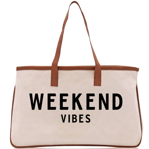 Weekend Vibes Beach Tote Bag Large Chic Tote Bag Gift for Her Girls Weekend Tote Weekender Bag Weekend Tote Weekend Vibes Bag