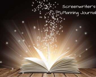 May include: An open book with a bright light shining from its pages. The book is on a wooden surface and there are white stars in the background. The text on the cover reads "Screenwriter's Planning Journal".