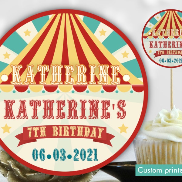 Printable Circus themed Party Custom favor toppers | Personalized gift favors / cupcake tags | Birthday favour circle  labels / stickers