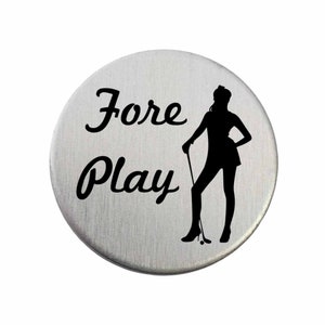 Fore Play - Golf Ball Marker / Pocket Token / Custom Marker / Personalized Golf Ball Marker