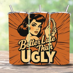 Retro Pin Up Girl 20 Unzen Tumbler Wrap: Lustiges Zitat Sublimationsdesign (PNG Digital Download)