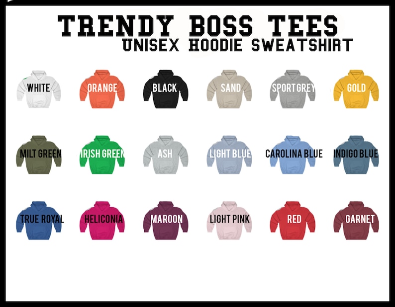 K&ouml;nnte beinhalten: Eine Tabelle mit 18 verschiedenen Farboptionen f&uuml;r Unisex-Hoodies. Die Farben umfassen Wei&szlig;, Orange, Schwarz, Sand, Sportgrau, Gold, Milit&auml;rgr&uuml;n, Irischgr&uuml;n, Asche, Hellblau, Carolina-Blau, Indigoblau, K&ouml;nigsblau, Heliconia, Rotbraun, Hellrosa, Rot und Granat.