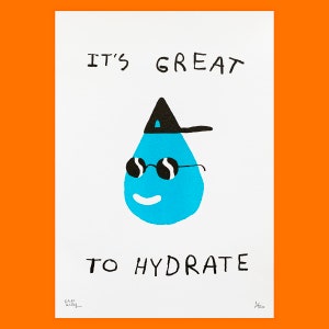 It's Great to Hydrate | A4 riso print