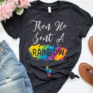Then He Sent A Rainbow Baby Bump Shirt Future Mom Shirt Maternity T Shirt Maternity Clothes Wifey Shirt New Mom Gift image 1