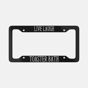 Può includere: Cornice per targa nera con testo bianco che recita "Live Laugh Toaster Bath".