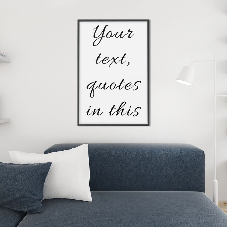 Custom Quote Sign Framed Wall Art Personalized Quote Prints Etsy