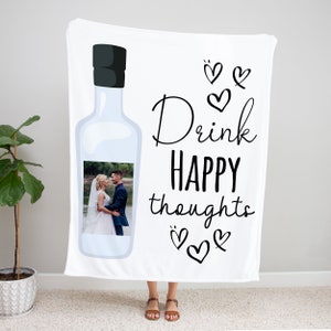Personalized Anniversary Blanket | Drink Happy Thoughts Blanket | Couple Blanket | Custom Anniversary Photo Blanket | Custom Wedding Gift