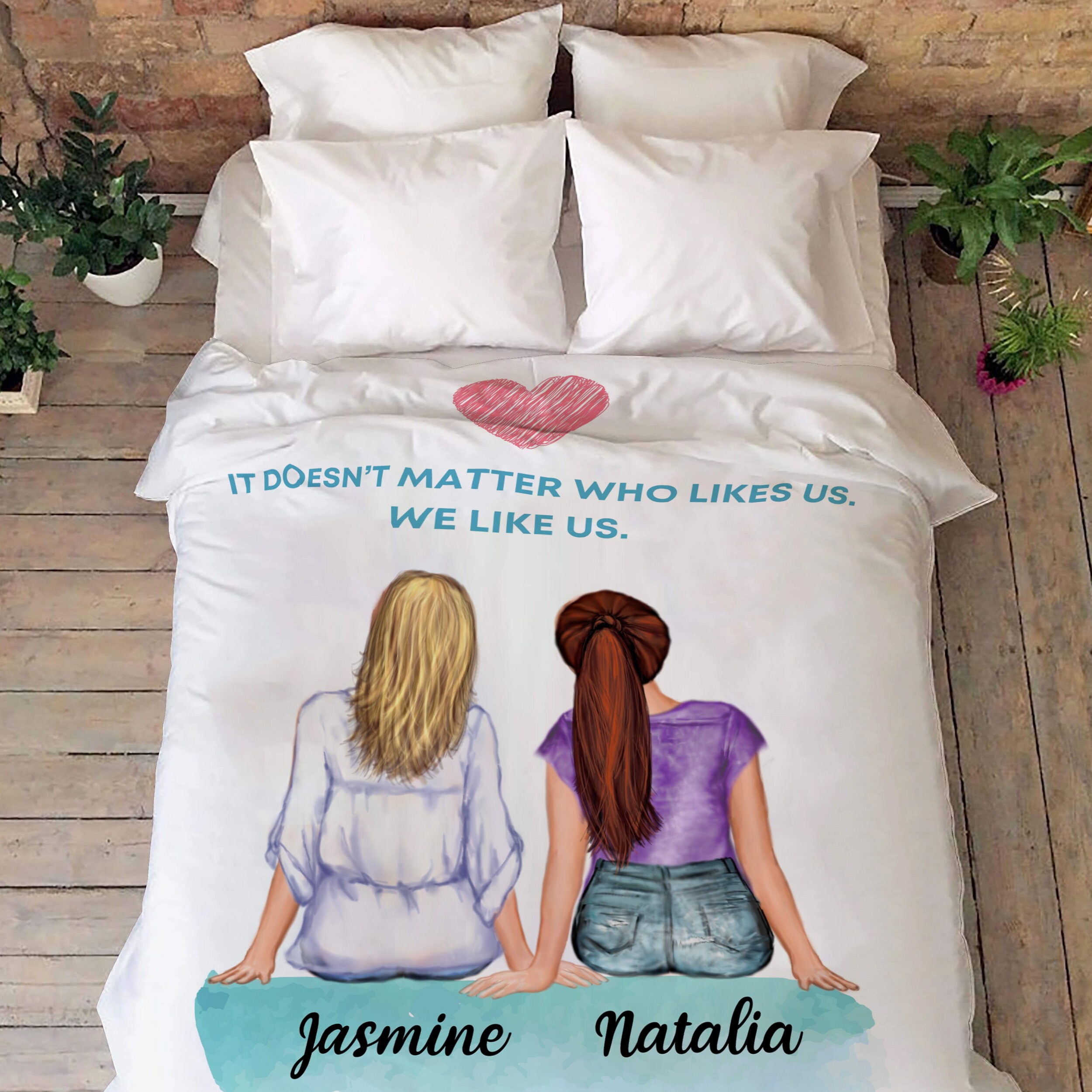 It Doesn't Matter Who Like Us We Like Us Custom Bestfriend Etsy