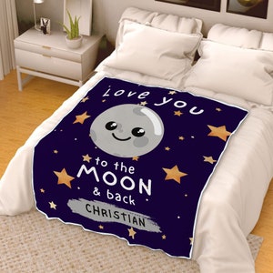 Customized Name Blanket For Kids | Love You To The Moon And Back Blanket | Personalized Name Blanket For Kids | Custom Name Blanket Gift