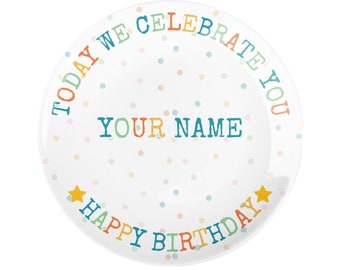 Today We Celebrate You Happy Birthday Plate, Birthday Plate, Ceramic Plate, Birthday Decor, Custom Name, Personalized Plate, Birthday plates