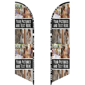 May include: Two feather flags with a black and white design. Each flag features a collage of photos and the text "YOUR PICTURES AND TEXT HERE". The flags are designed for outdoor use and are likely for advertising or event promotion.