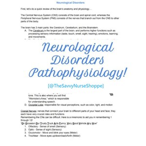 May include: A graphic with the text "Neurological Disorders Pathophysiology!" in a colorful, handwritten font. The graphic also includes text about the anatomy and physiology of the brain and nervous system, as well as a mnemonic device for remembering the cranial nerves.