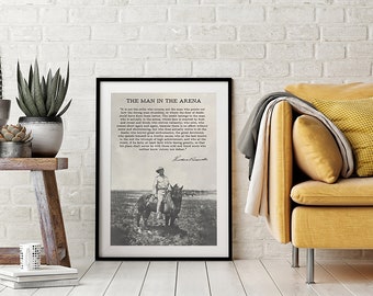 Man in the Arena by Theodore Roosevelt Poster Print