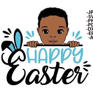 Happy Easter Svg, Easter Boy Shirt Svg, Easter Day Svg, Afro Boy Svg, Peekaboo Boy Svg, Black Boy Svg, African Boy, Easter Cut file