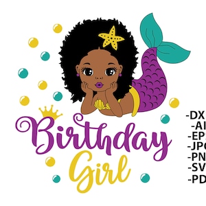 Birthday Girl Svg, Black Afro Mermaid Svg, Mermaid Svg, Glitter 3 PNG, Black Woman Clipart, Afro Woman Svg, Glamour Female, Svg Cut Files
