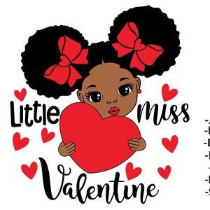 Little Miss Valentine Svg, Afro Woman Valentine Svg, Heart Svg, Puff Hair Svg, Love Baby Svg, Melanin SVG, Black Girl Svg, Glitter Png Files