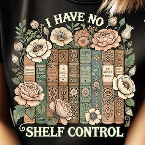 No tengo control de estantería PNG, Amantes de los libros divertidos, Diseño de cita para sublimación PNG, Archivo de descarga digital