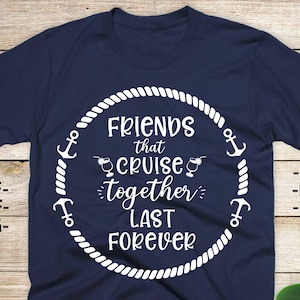 Vrienden die samen cruisen duren eeuwig | Vrienden cruise svg | Cruise tshirts Svg | Cruise Svg | Cruise vrienden svg | Cruise reis svg |