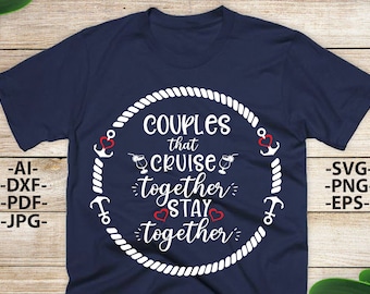 Couples Cruise SVG: Matching Family Trip T-Shirt Design (Digital Download)