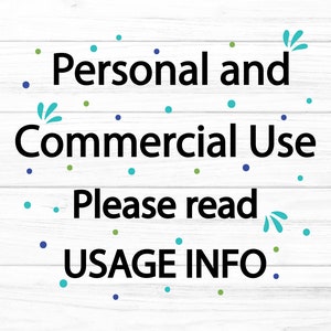 May include: A white wooden background featuring black text that reads Personal and Commercial Use Please read USAGE INFO, decorated with small scattered blue and green dots and stylised leaf-like graphic accents surrounding the text.