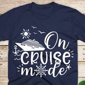On Cruise Mode SVG: Vacation Shirt Cut File (Digital Download)