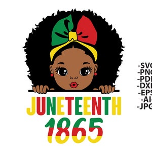 Juneteenth Svg, Juneteenth Shirt, Black Girl Quotes, Curly Hair Svg, Afro Girl Svg, Black History Shirt, Little Girl Clipart, Svg Cut files