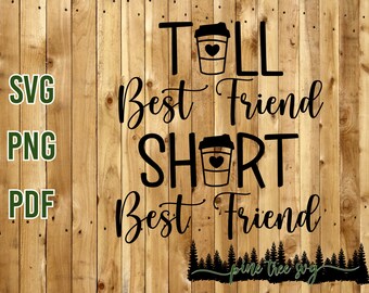 Download Tall Best Friend Svg Etsy