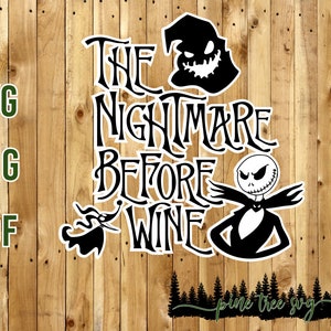 Nightmare Before Wine - SVG, PNG, PDF - Instant Download