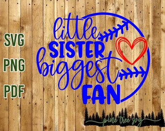 Little Sister, Biggest Fan - SVG, PNG, PDF - Instant Download
