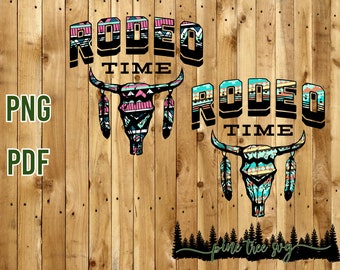Rodeo Time - Sublimation PNG & PDF File - Instant Download