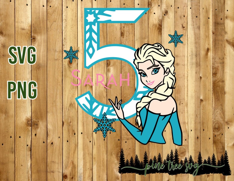 Frozen Elsa Birthday - SVG & PNG File Instant Download - DIY Shirt Design