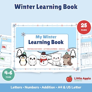 Puede incluir: Un libro de aprendizaje de invierno imprimible de 25 páginas para niños de 4 a 6 años con una cubierta azul claro ilustrada con un pingüino, búho, muñeco de nieve, oso polar y morsa. El texto dice My Winter Learning Book, Ages 4-6.