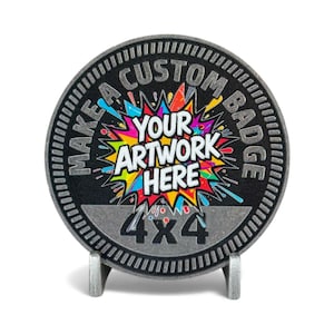Custom4x4Badges - Custom Badge (APPROVED Shop Provided Mockup ONLY)