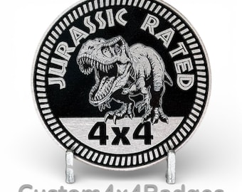 Jurassic Rated (Rex) 4x4 - Metal Badge