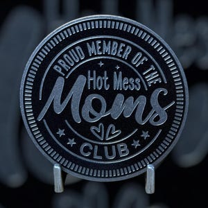 Hot Mess - Distinctive Metal 4x4 Badge Crafted by Custom4x4Badges