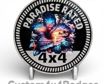 Paradise 4x4 - Metal Badge (21 Color Options)