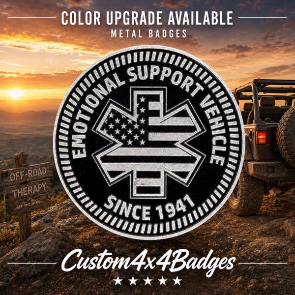 Emotional Support | 21 Color Options | Metal 4x4 Badge