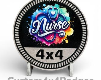 Nurse 4x4 - Metal Badge (21 Color Options)