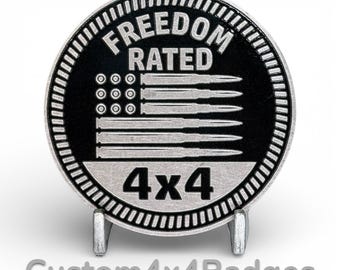 Freedom Rated 4x4 (Bullet Flag) - Metal Badge (21 Color Options)