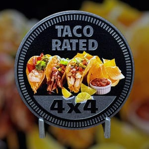 Taco Rated - Distinctive Metal 4x4 Badge Crafted by Custom4x4Badges