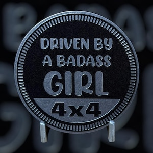 Girl Driven  - Distinctive Metal 4x4 Badge Crafted by Custom4x4Badges
