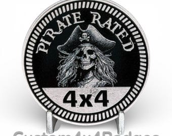Pirate Rated Girl  - Unique Metal 4x4 Badges Crafted by Custom4x4Badges