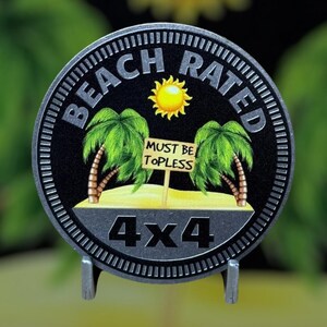 Beach Rated (Go Topless) - Distinctive Metal 4x4 Badge Crafted by Custom4x4Badges