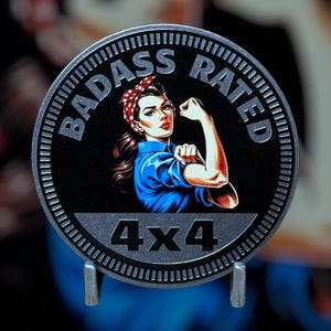 Badass Rated (Rosie)- Distinctive Metal 4x4 Badge Crafted by Custom4x4Badges