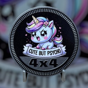 Cute But Psycho  - Distinctive Metal 4x4 Badge Crafted by Custom4x4Badges