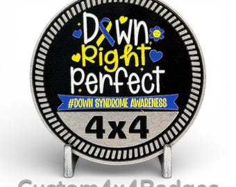 Down Syndrome Awareness 4x4 - Metal Badge (21 Color Options)