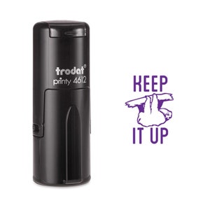Keep It Up Sello de tinta propia