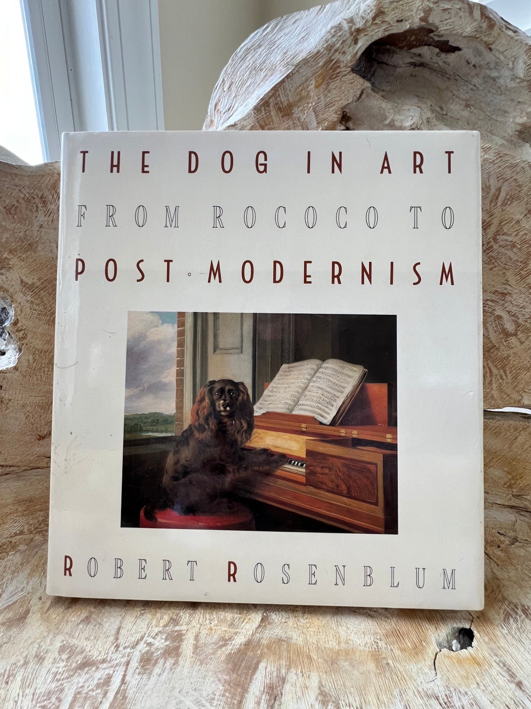 The Dog in Art From Rococo to Post Modernism by Robert Rosenblum HC/DJ ...
