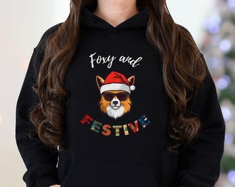 Sudadera con capucha de Navidad para mujer, Foxy & Festive, Sudadera con capucha de regalo de Navidad, Sudadera con capucha de amante de Navidad, Sudadera con capucha de vacaciones