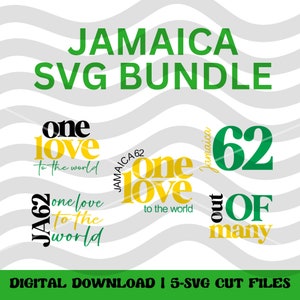 Jamaica's 62nd Independence SVG-bundel, Jamaica 62 SVG, One Love to the World SVG, Team Jamaica, Jamaica Svg, Jamaica Craft, Out of Many Svg